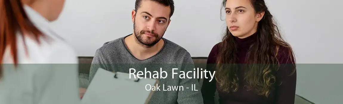Rehab Facility Oak Lawn - IL