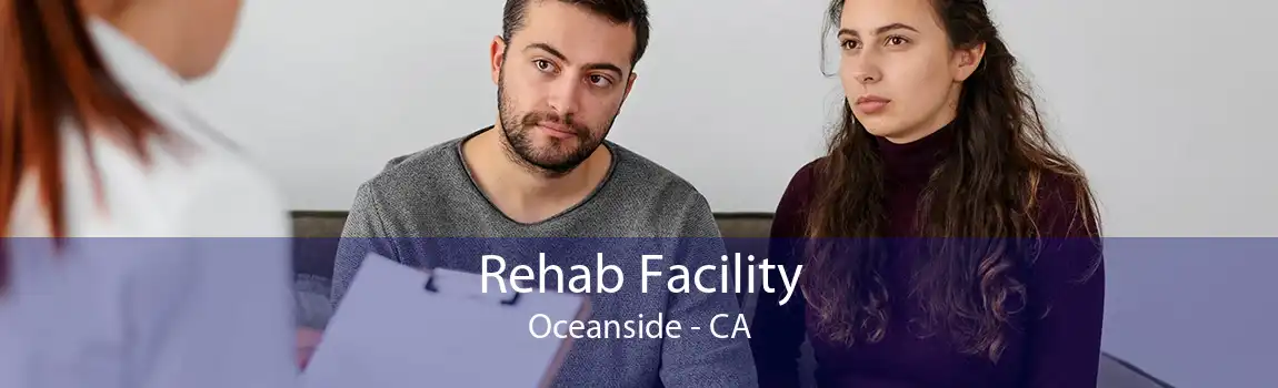 Rehab Facility Oceanside - CA