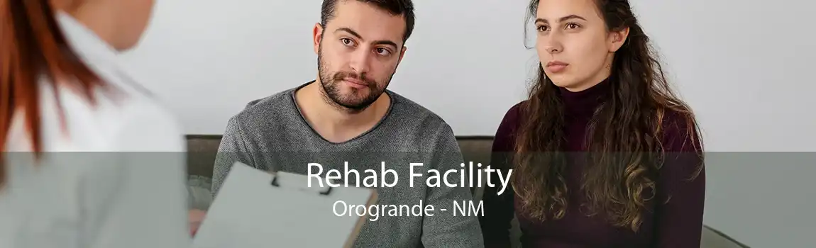 Rehab Facility Orogrande - NM