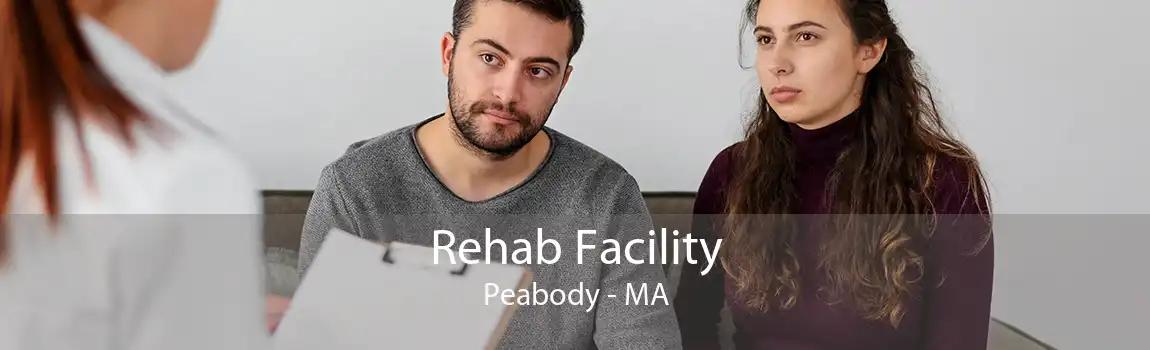 Rehab Facility Peabody - MA