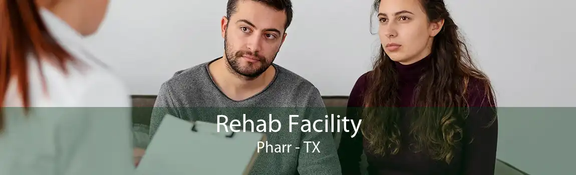 Rehab Facility Pharr - TX