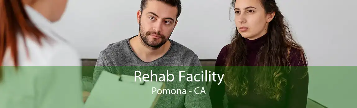 Rehab Facility Pomona - CA