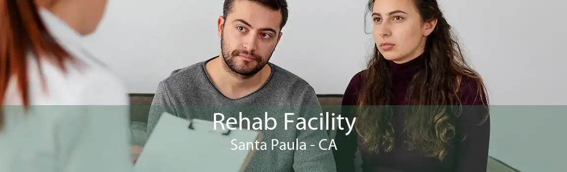 Rehab Facility Santa Paula - CA
