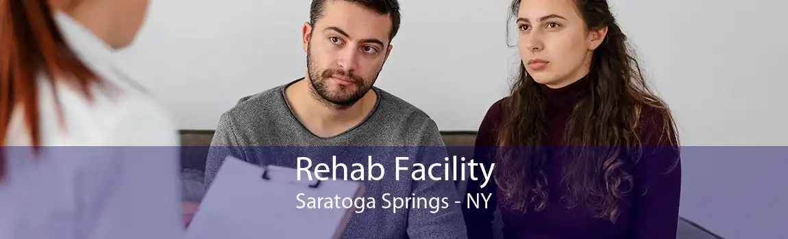 Rehab Facility Saratoga Springs - NY