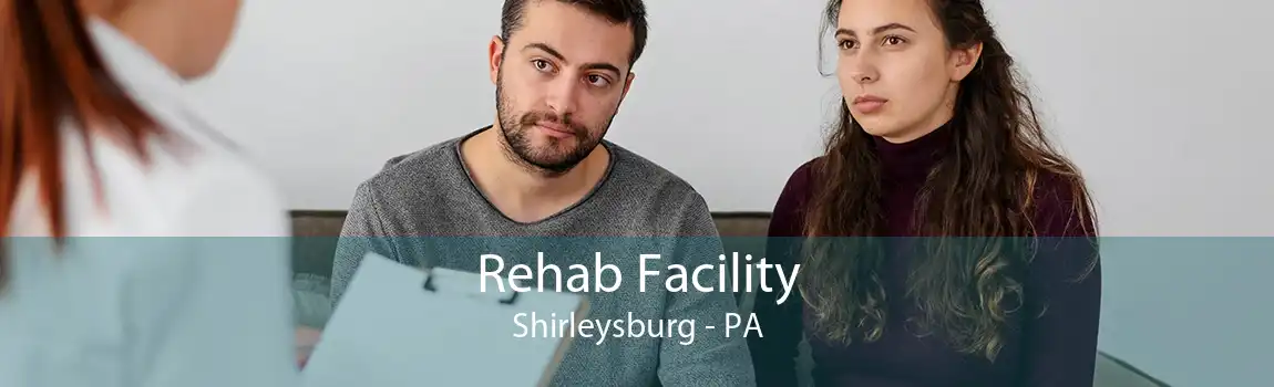 Rehab Facility Shirleysburg - PA