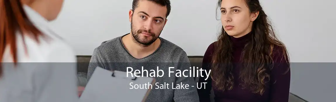 Rehab Facility South Salt Lake - UT