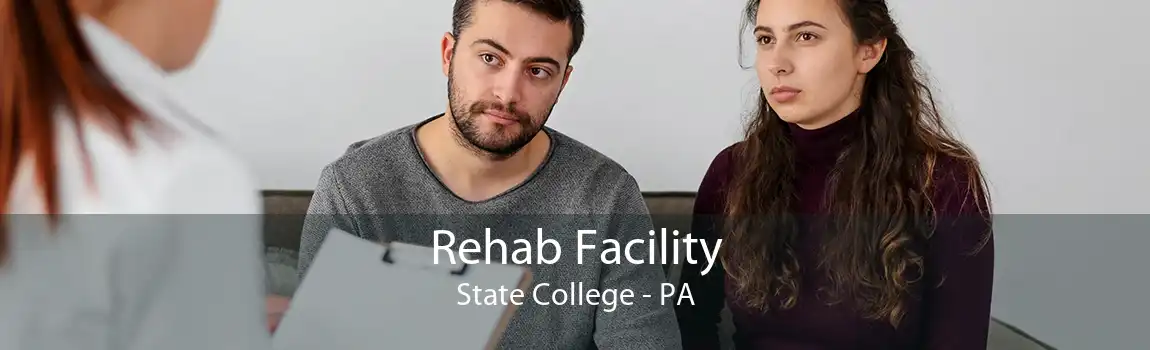 Rehab Facility State College - PA