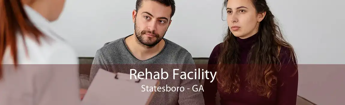 Rehab Facility Statesboro - GA