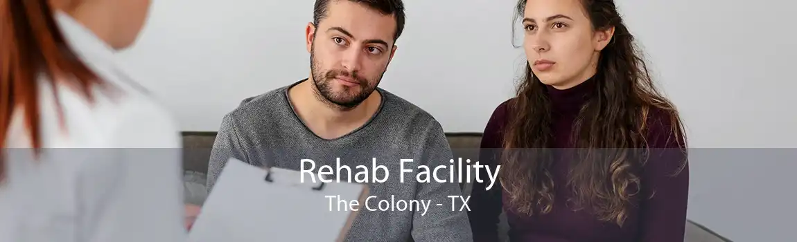 Rehab Facility The Colony - TX