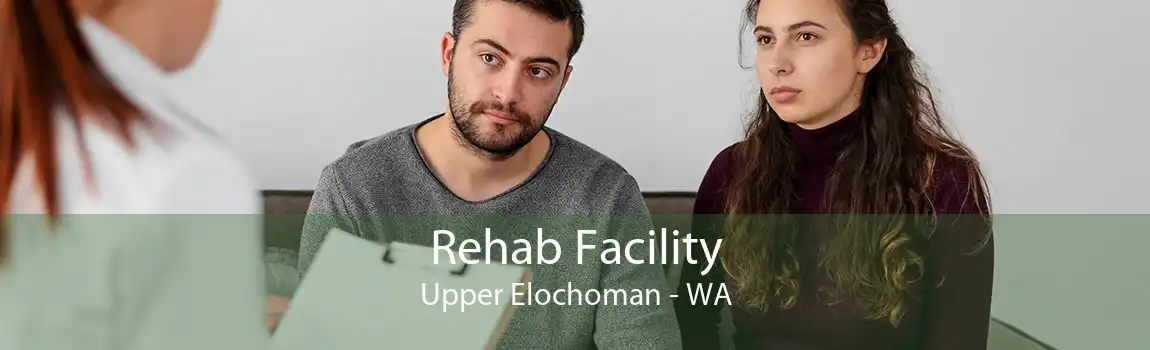Rehab Facility Upper Elochoman - WA