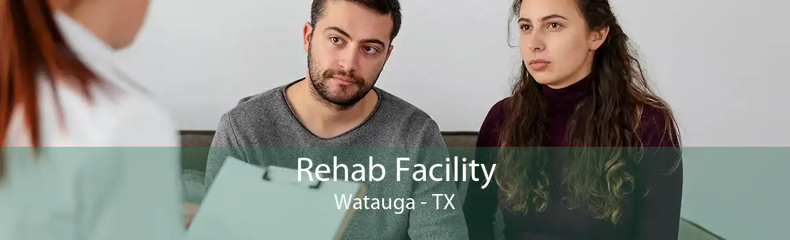 Rehab Facility Watauga - TX