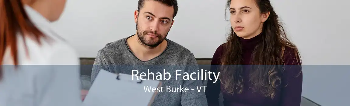 Rehab Facility West Burke - VT