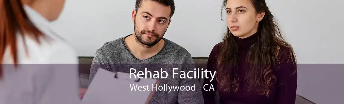 Rehab Facility West Hollywood - CA