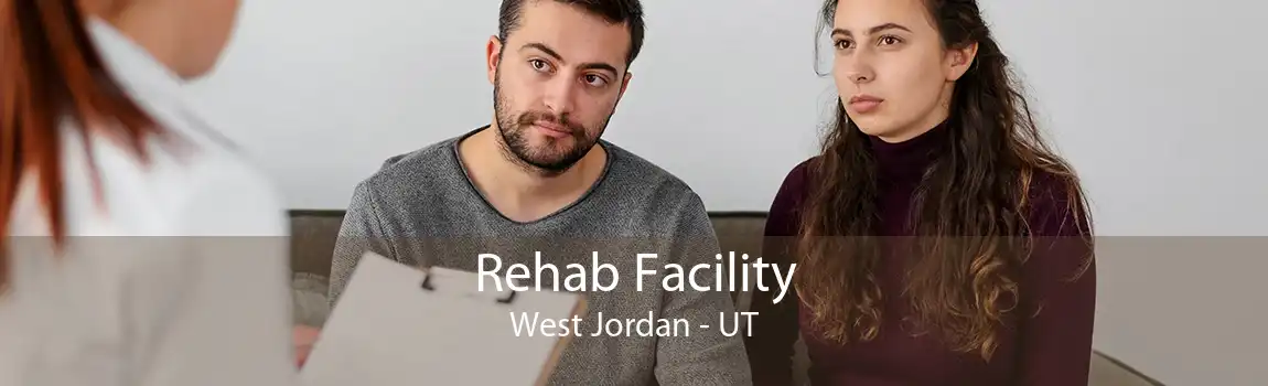 Rehab Facility West Jordan - UT