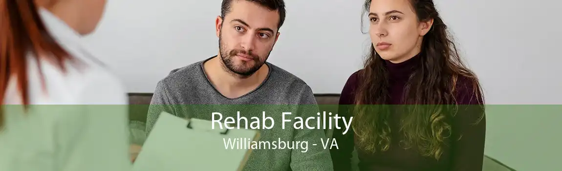 Rehab Facility Williamsburg - VA