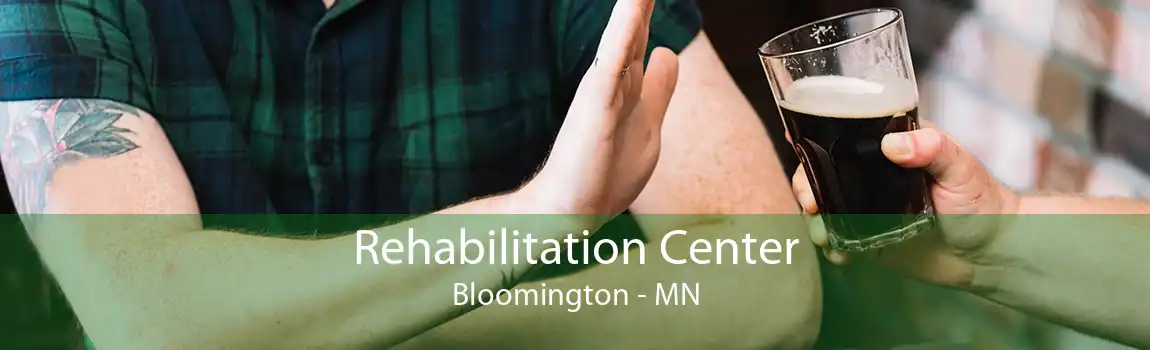 Rehabilitation Center Bloomington - MN
