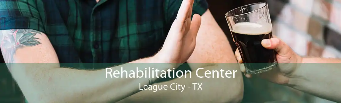 Rehabilitation Center League City - TX