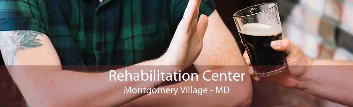 Rehabilitation Center Montgomery Village - MD