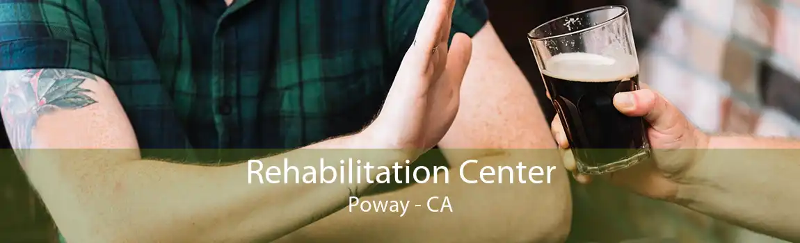 Rehabilitation Center Poway - CA