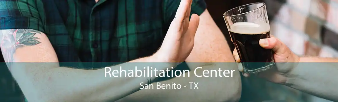 Rehabilitation Center San Benito - TX